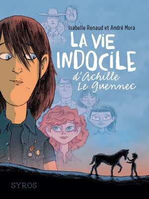 cover image of La vie indocile d'Achille Le Guennec